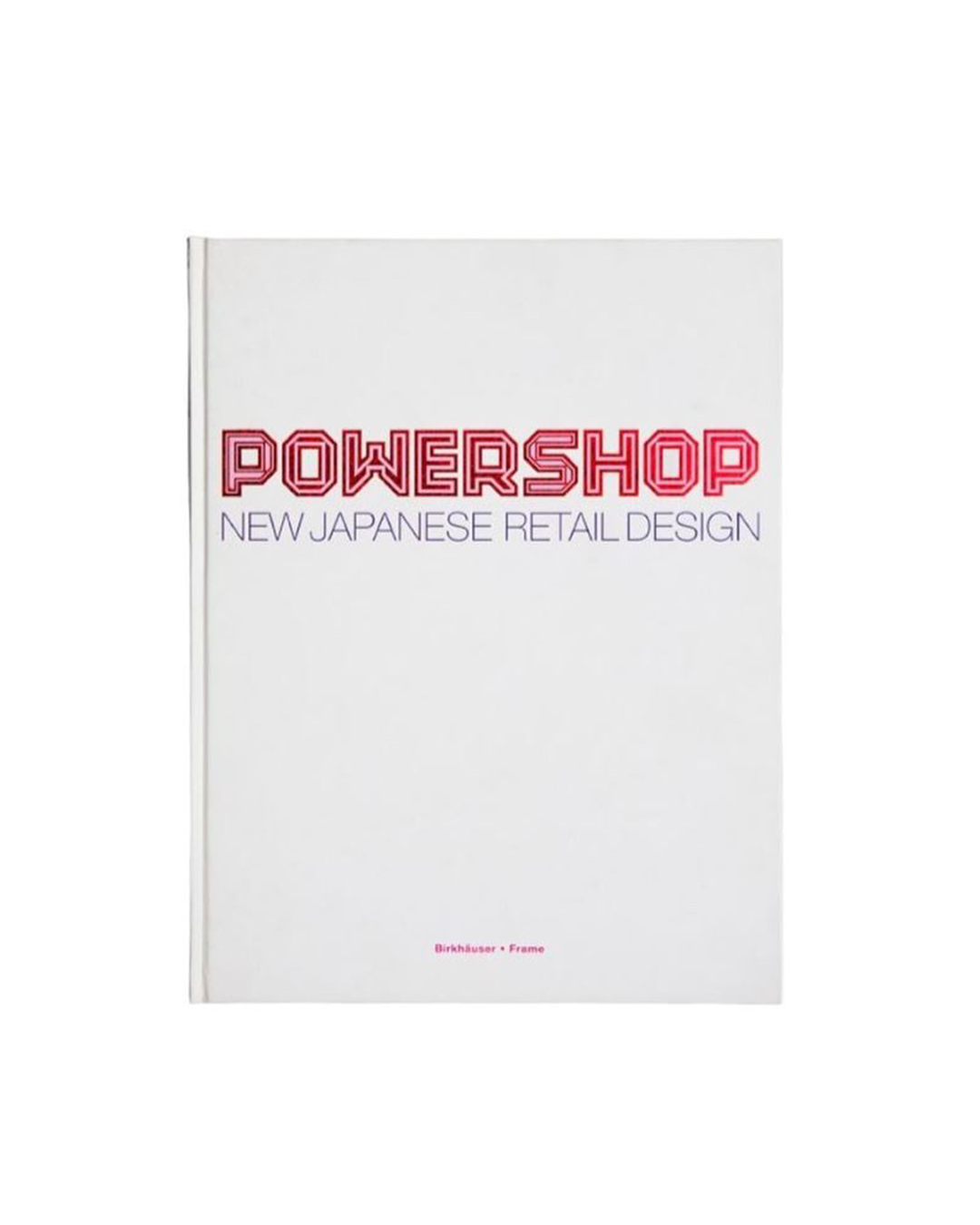 Powershop: New Japanese Retail Design – Offbrand Library