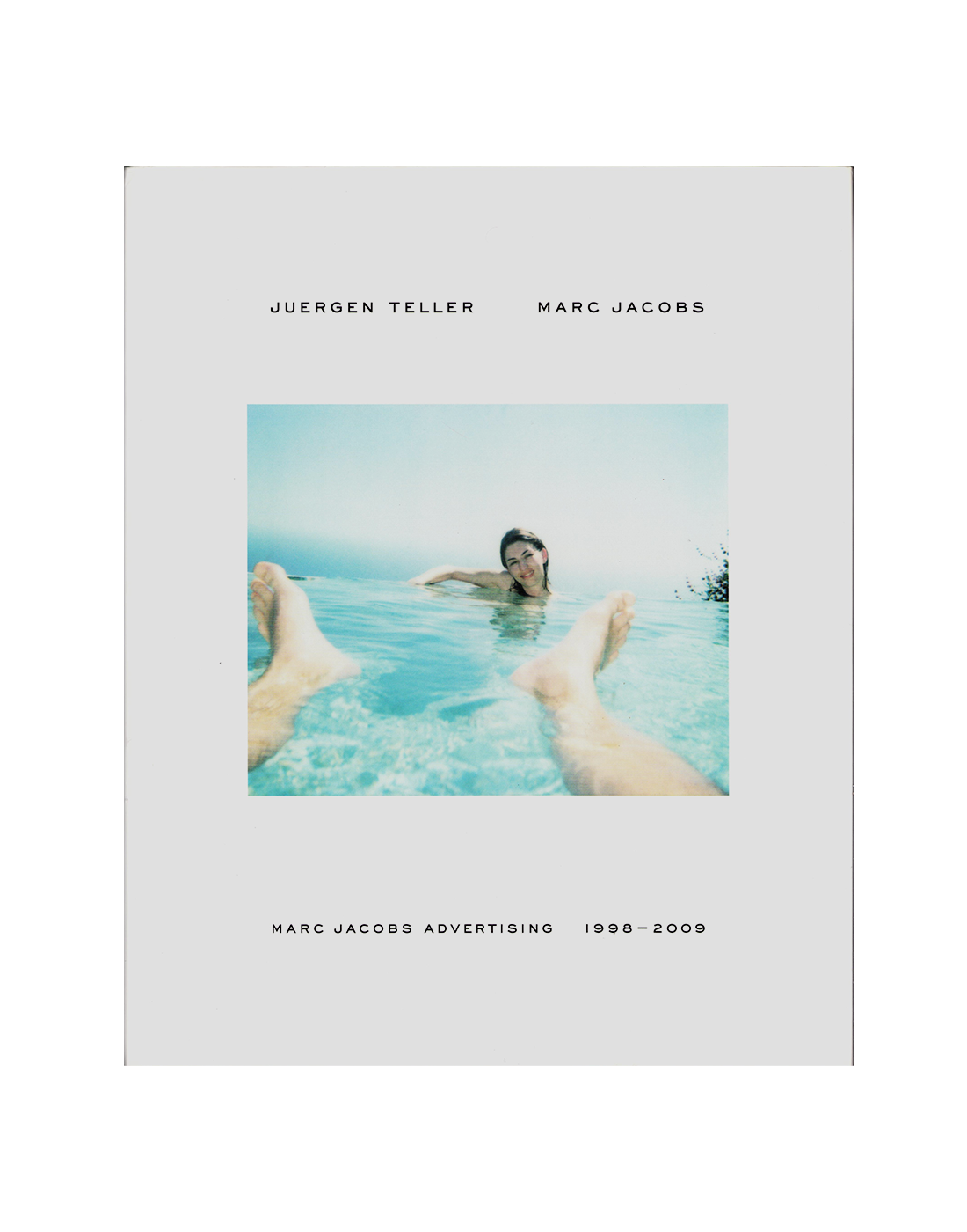 アート・デザイン・音楽 Juergen Teller: Marc Jacobs 1998-2009 アート・デザイン・音楽 Juergen Teller: Marc Jacobs 1998-2009