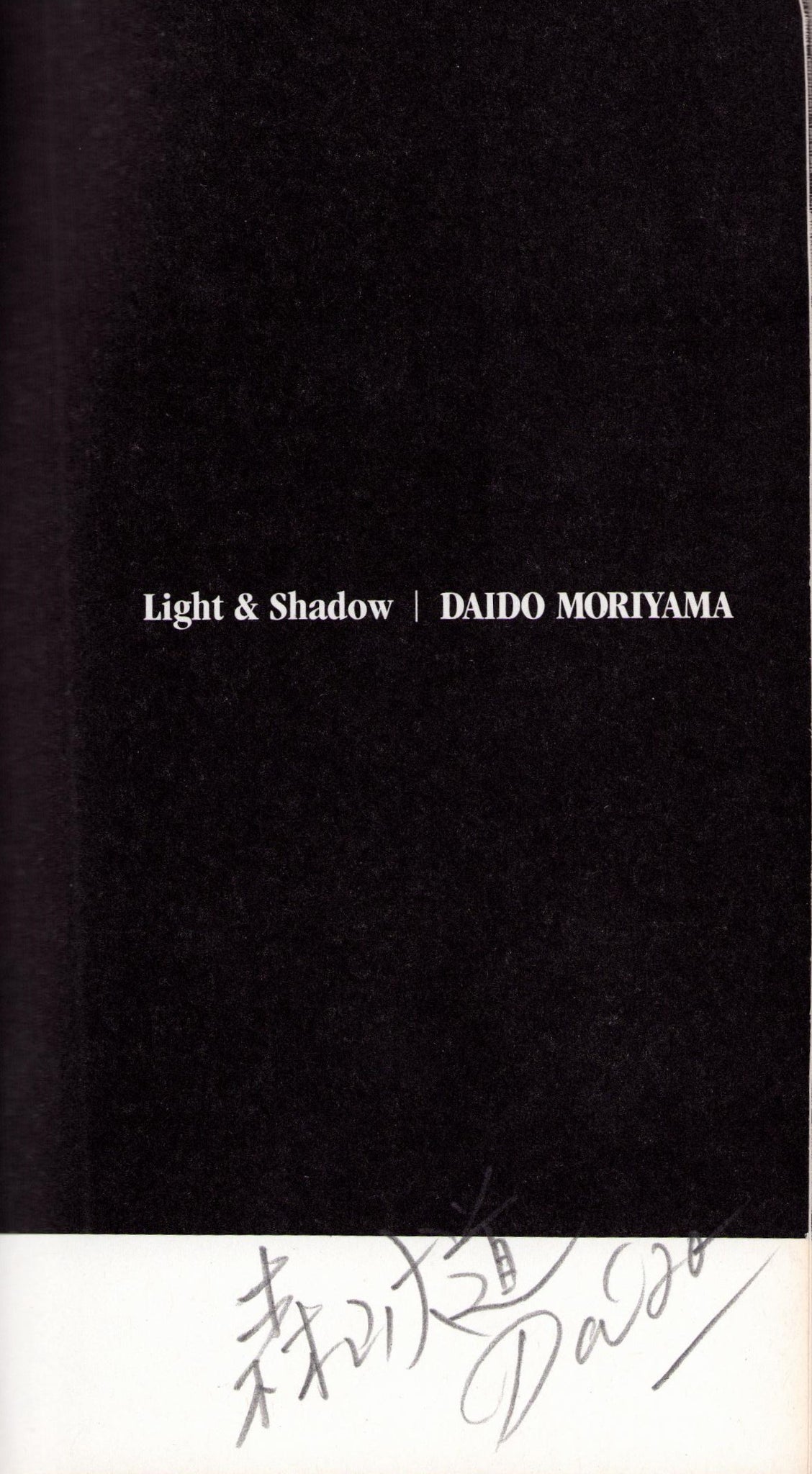 Light & Shadow - Daido Moriyama (SIGNED)