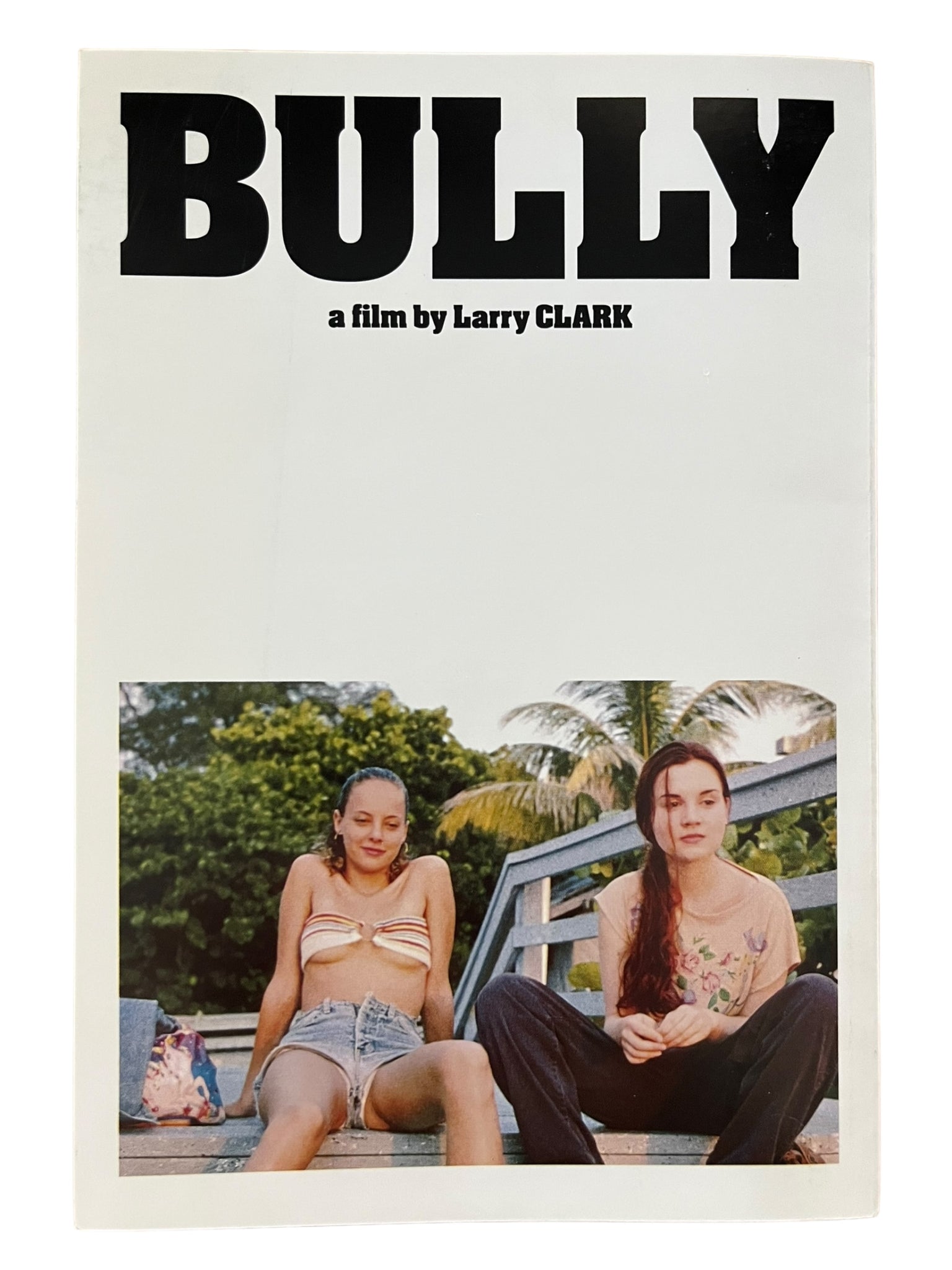 Bully - Larry Clark