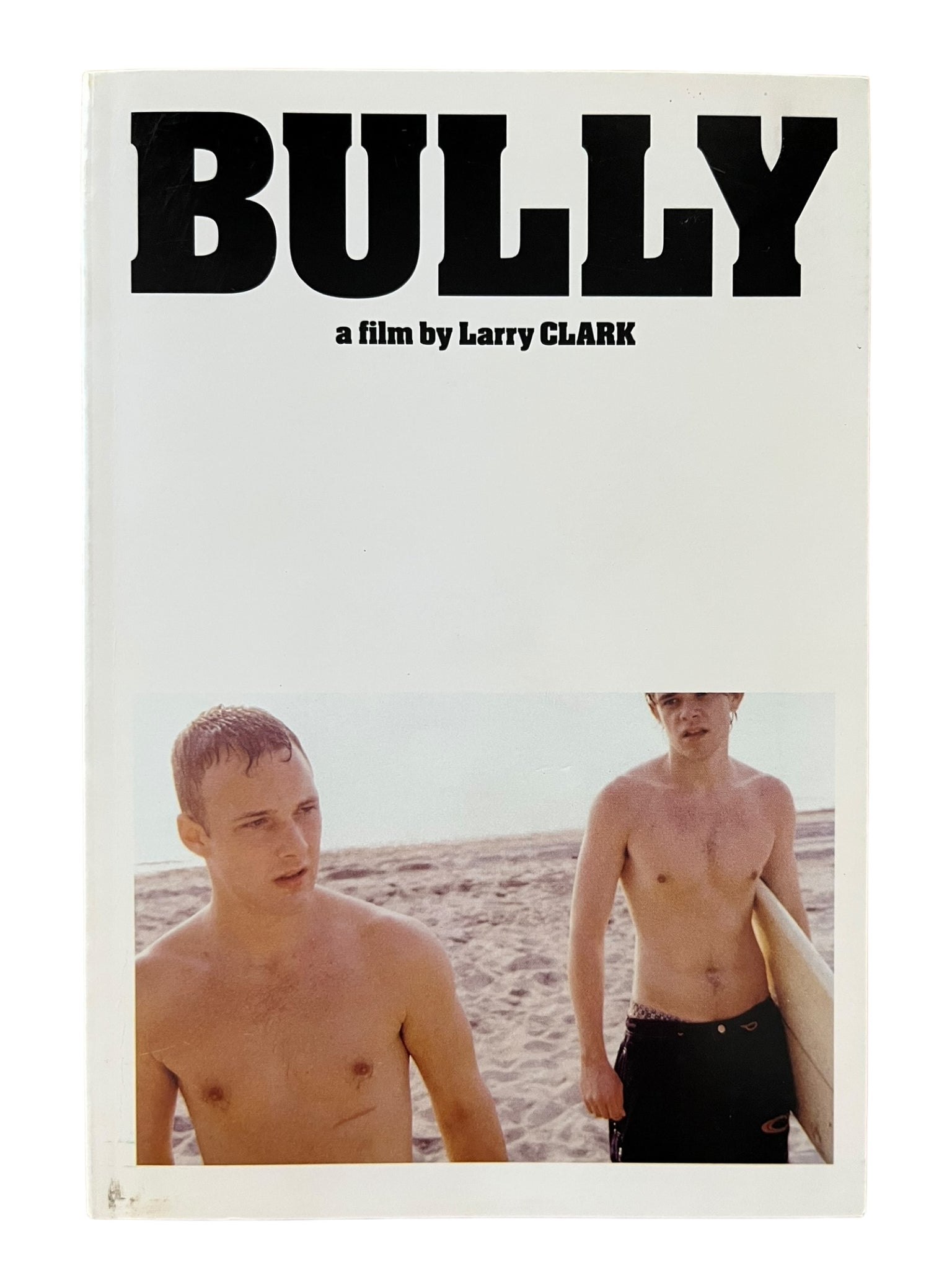 Bully - Larry Clark