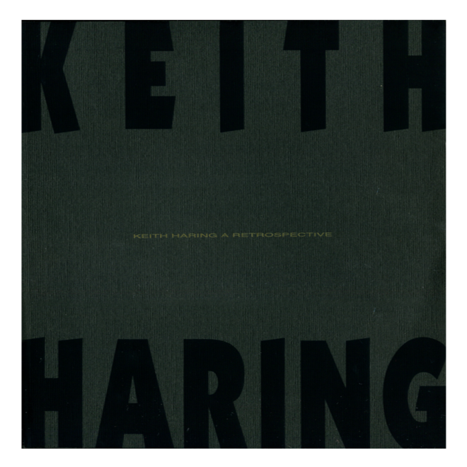 Keith Haring A Retrospective 1993