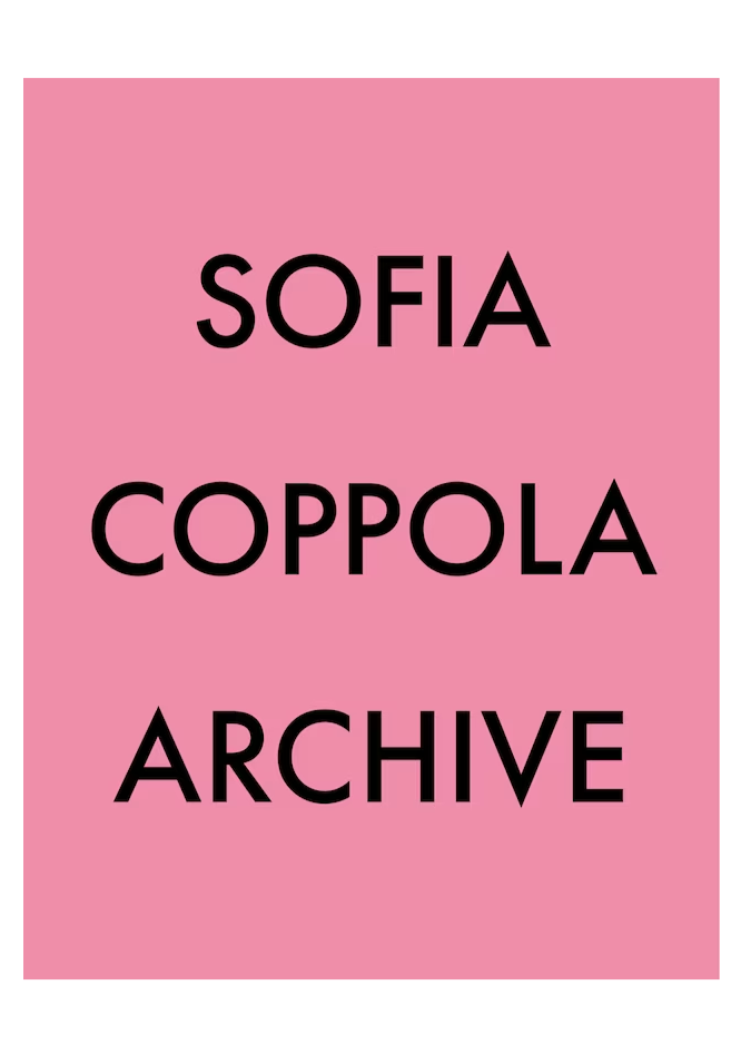 Sofia Coppola Archive - Signed